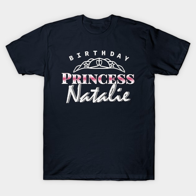 Natalie - The Birthday Princess T-Shirt by  EnergyProjections